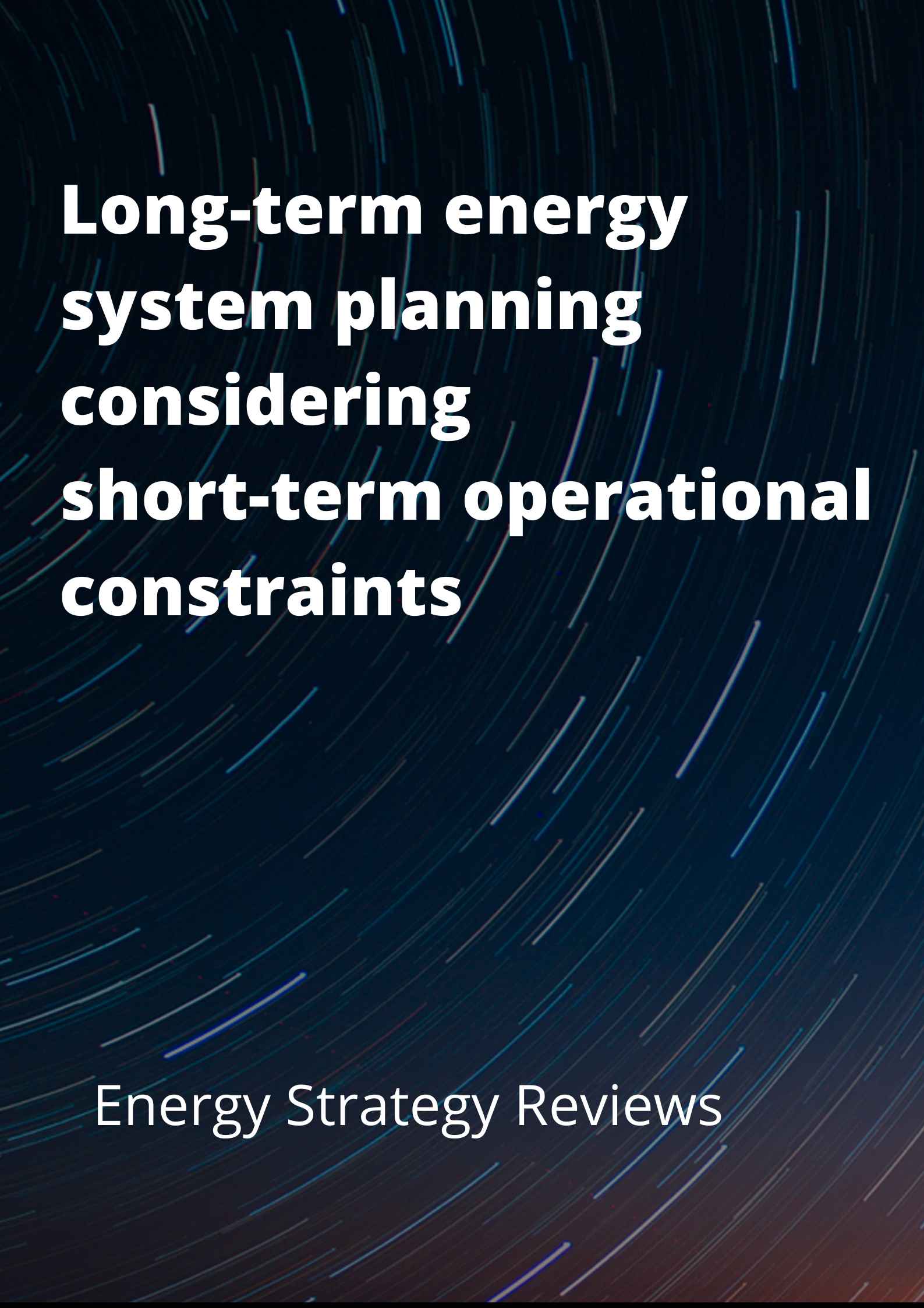 Long-term energy system planning considering short-term operational constraints